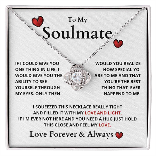 To My Soulmate | LOVE AND LIGHT (Love Knot Necklace)