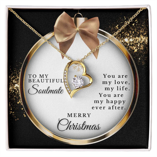 To My Soulmate | Merry Christmas My Love (Forever Love Necklace)