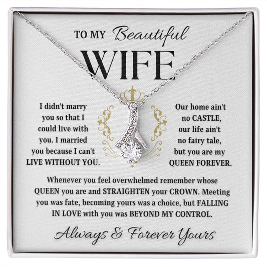 To My Beautiful Wife | Falling Beyond My Control (Alluring Beauty Necklace)